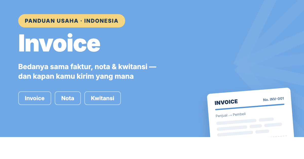 Invoice adalah: bedanya dengan faktur, nota dan kwitansi