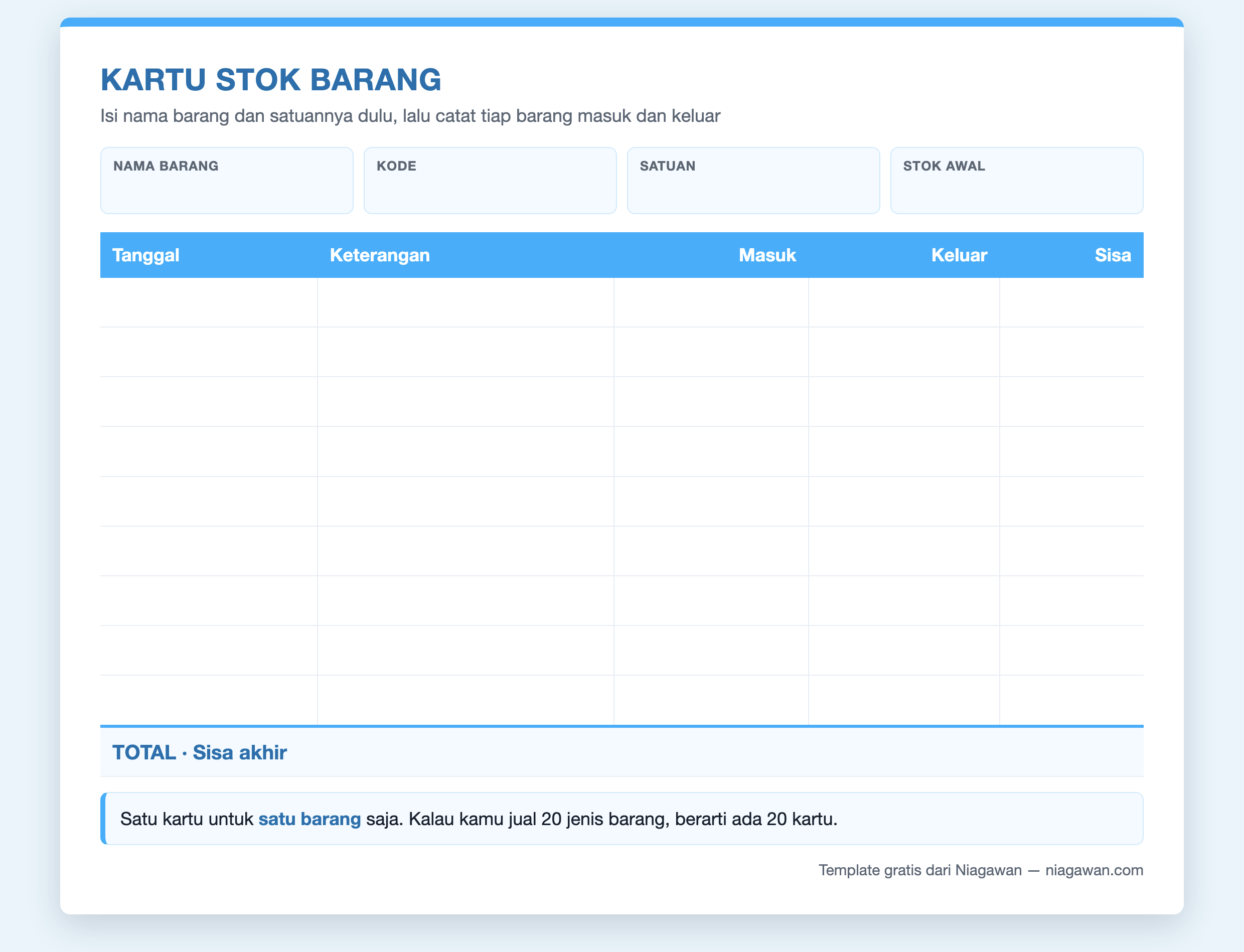 Contoh kartu stok kosong siap diisi, dengan kolom tanggal, keterangan, masuk, keluar dan sisa serta identitas barang di bagian atas