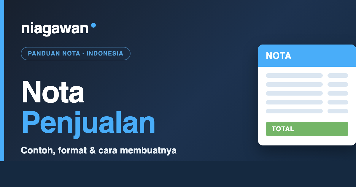 Contoh nota penjualan — format, cara membuat, dan bedanya dengan nota pembelian