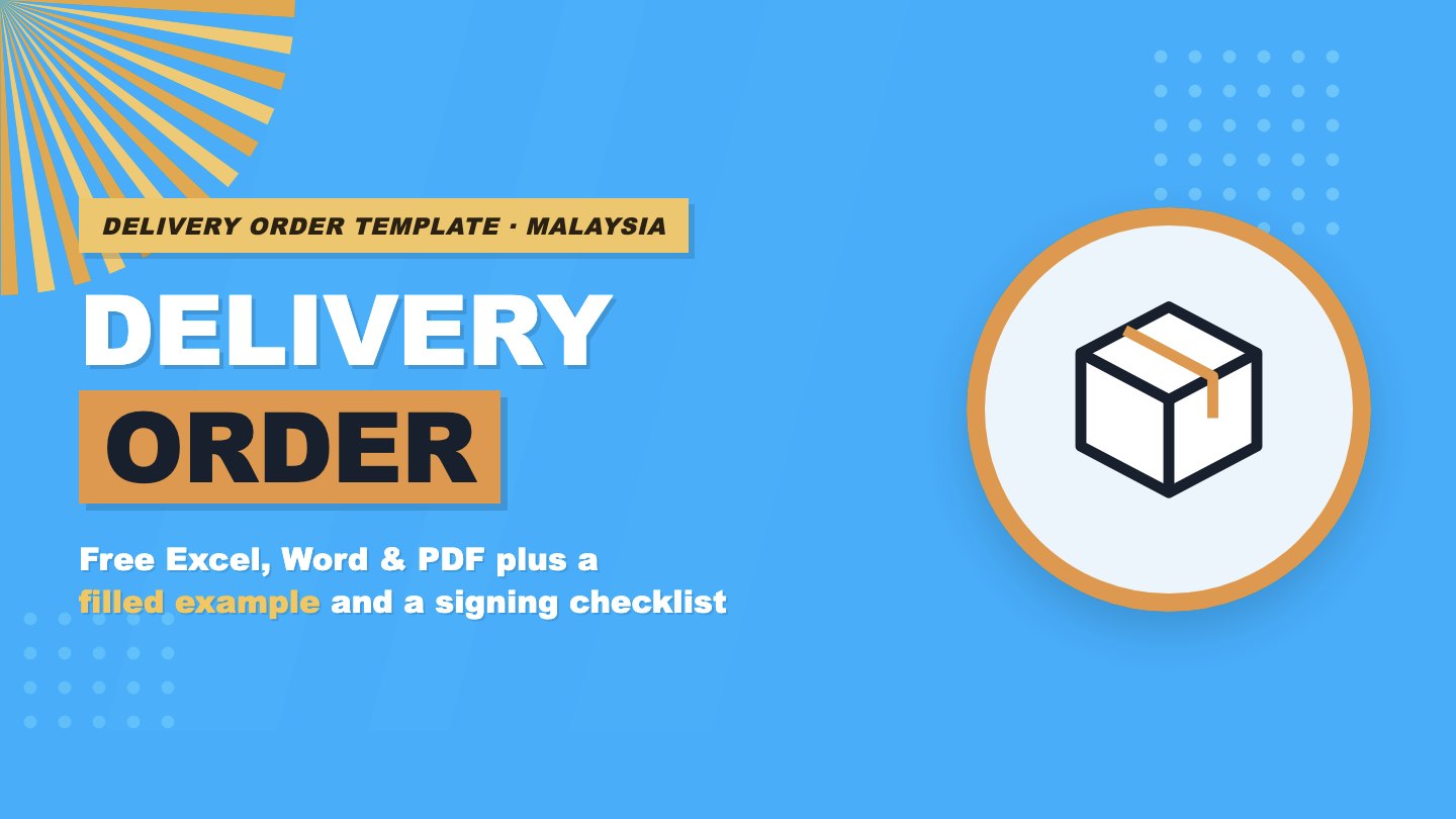 Delivery Order Template Malaysia: Free Excel, Word and PDF, with an Example