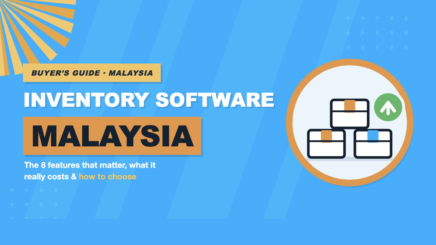 Inventory Management Software in Malaysia: How to Choose the Right One