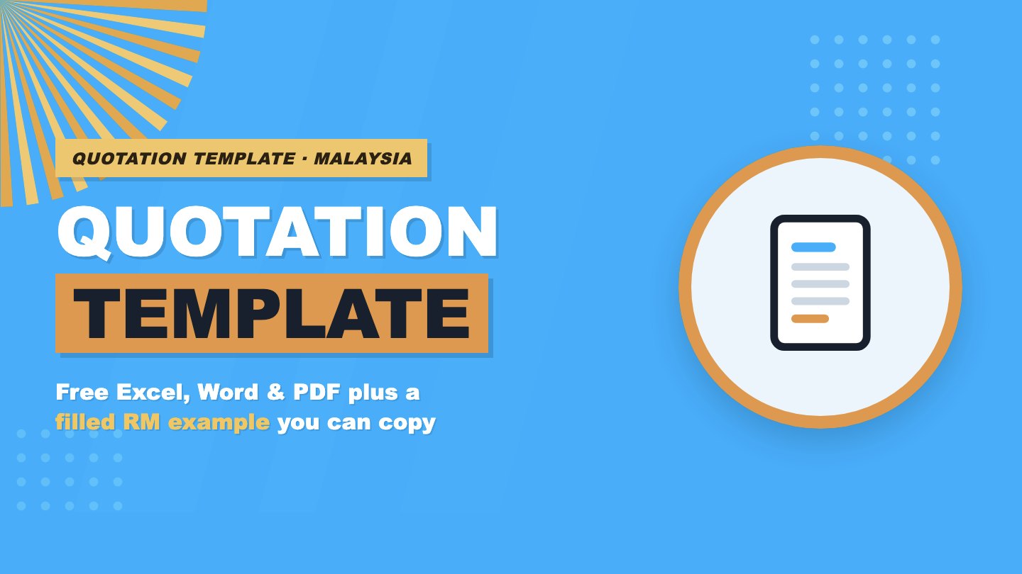 Free Quotation Template Malaysia: Excel, Word and PDF, with a Completed Example