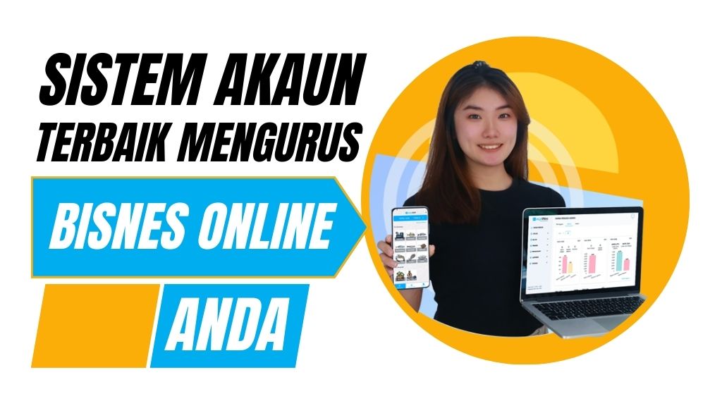 Sistem Akaun Paling Sesuai untuk Perniagaan Online