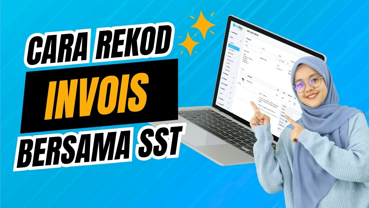 Cara Rekod Invois Bersama SST