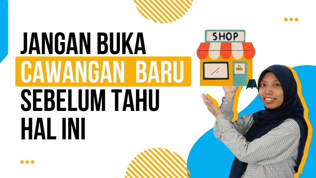 Jangan Buka Cawangan Bisnes Baru Sebelum Anda Tahu Hal Ini
