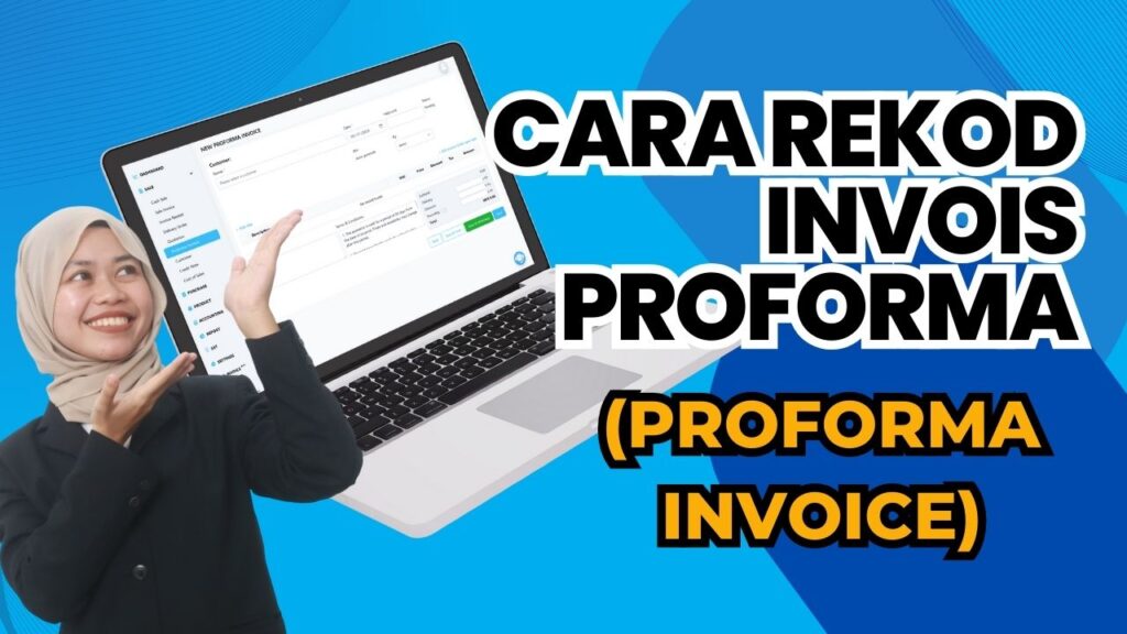Cara Rekod Invois Proforma (Proforma Invoice) Menggunakan Sistem Niagawan