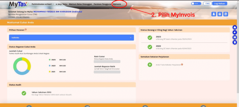 Paparan antaramuka pengguna di MyTax selepas berjaya log masuk untuk akses portal MyInvois